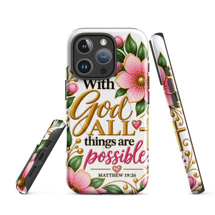 MagSafe® tough case for iPhone® - All Things Are Possible